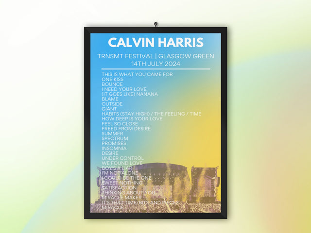 Calvin Harris TRNSMT Festival 2024 - Setlist Poster - Setlist