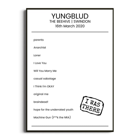 YUNGBLUD Swindon 16 March 2020 Setlist Poster