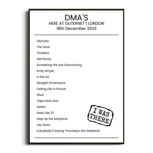 DMA’s London 18 December 2023 Setlist Poster