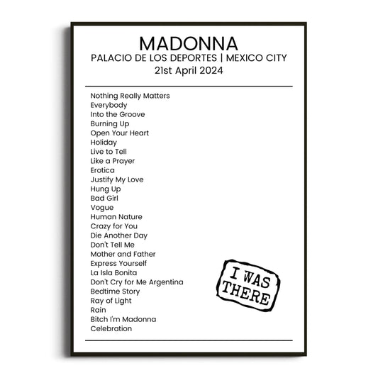 Madonna Mexico City 21 April 2024 Setlist Poster