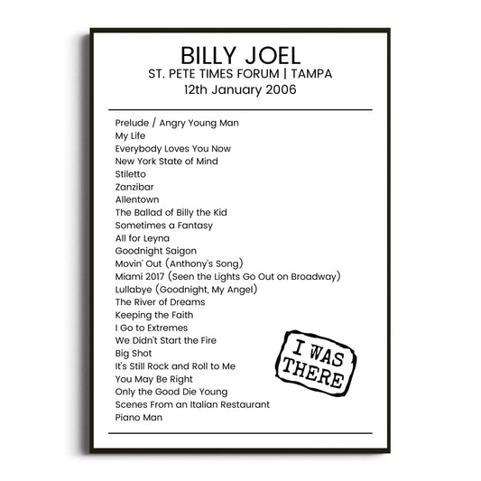 Billy Joel Tampa 12 January 2006 Setlist Poster