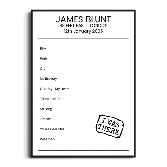 James Blunt London 12 January 2005 Setlist Poster