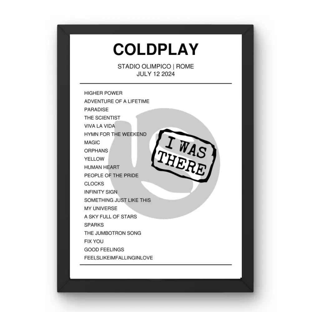 Coldplay July 12, 2024 Stadio Olimpico Rome Setlist Poster - Setlist