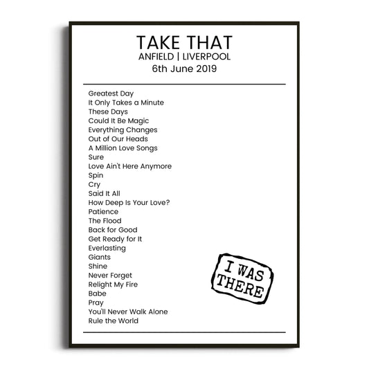 Take That Liverpool 06 June 2019 Setlist Poster