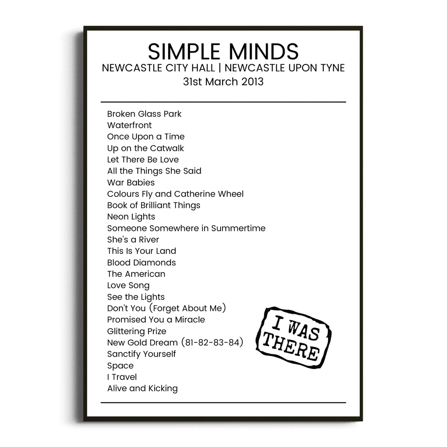 Simple Minds Newcastle upon Tyne 31 March 2013 Setlist Poster