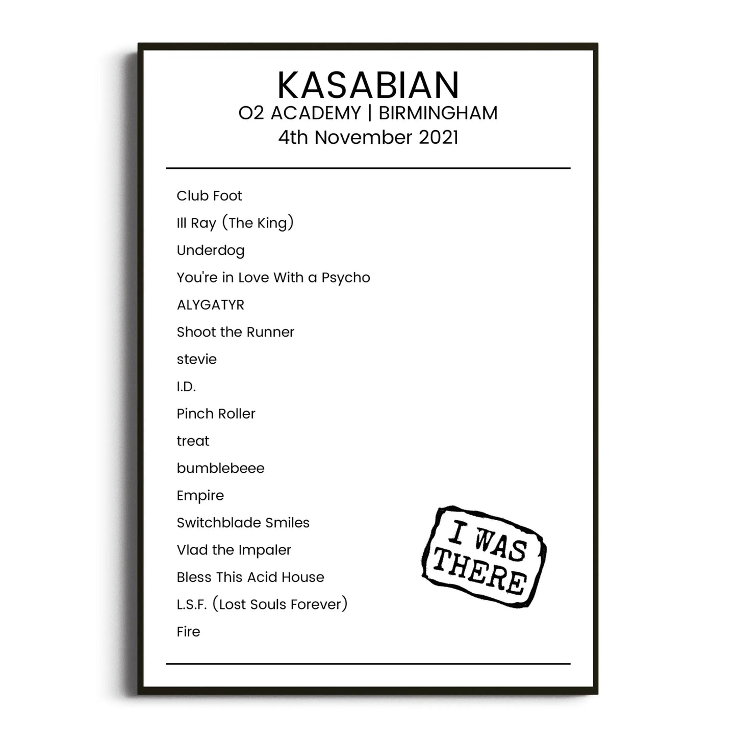 Kasabian Birmingham 04 November 2021 Setlist Poster