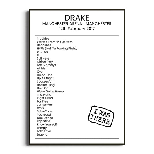 Drake Manchester 12 February 2017 Setlist Poster