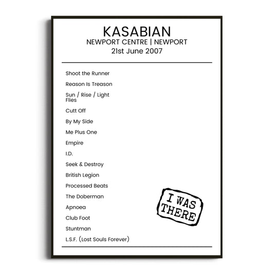 Kasabian Newport 21 June 2007 Setlist Poster