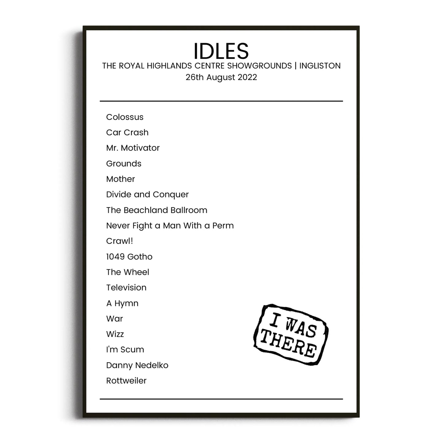 IDLES Ingliston 26 August 2022 Setlist Poster