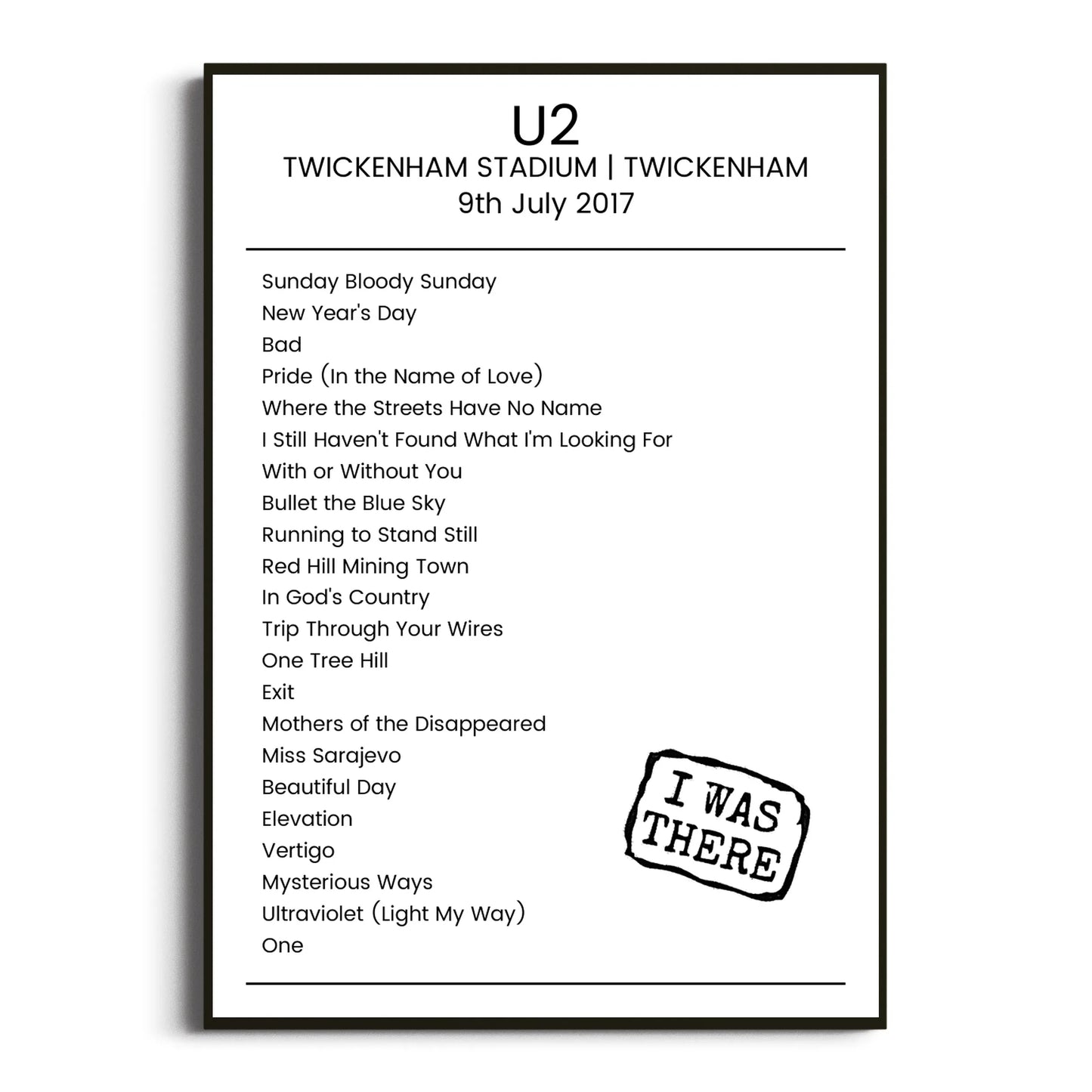 U2 Twickenham 09 July 2017 Setlist Poster