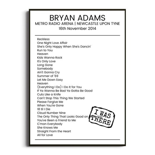 Bryan Adams Newcastle upon Tyne 16 November 2014 Setlist Poster