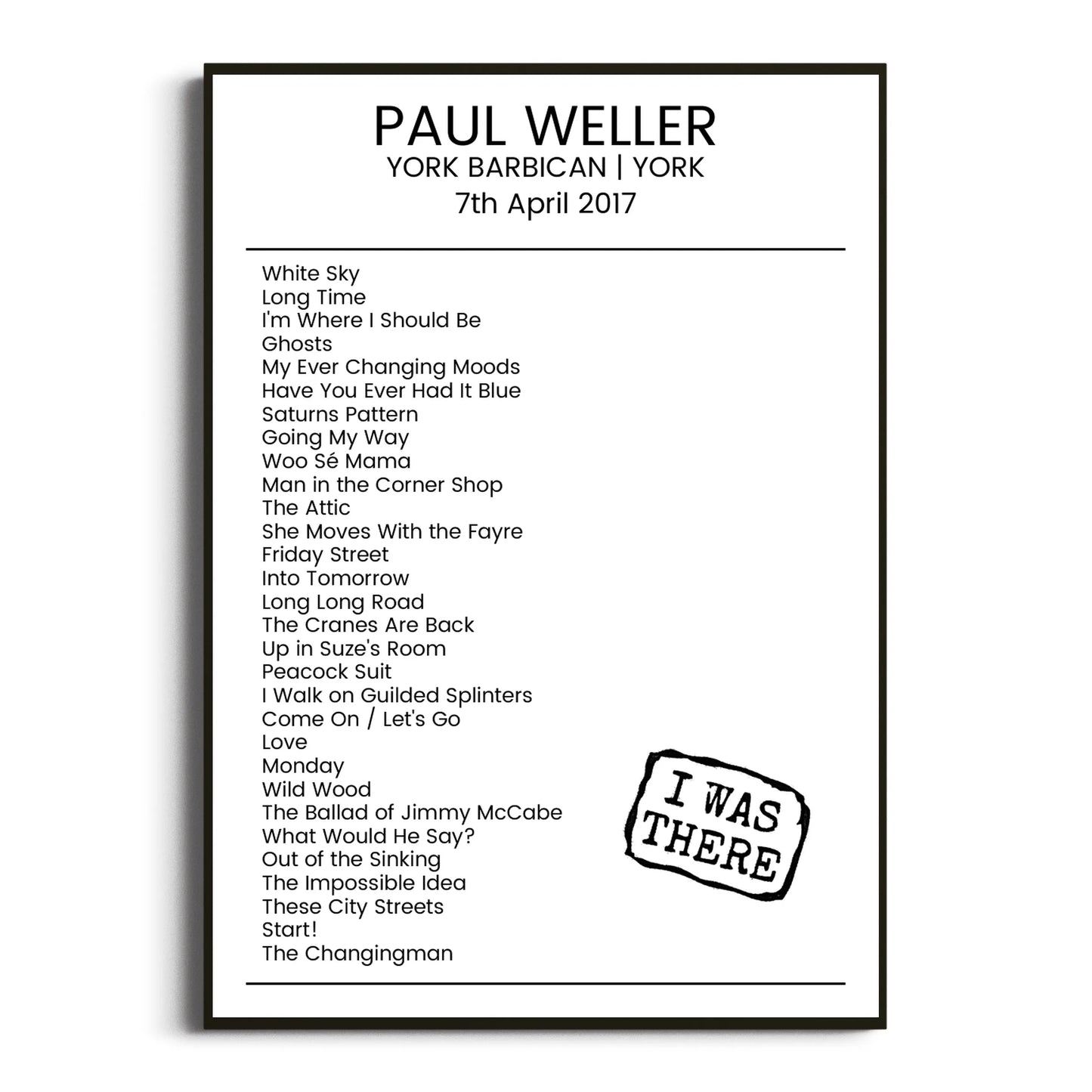 Paul Weller York 07 April 2017 Setlist Poster