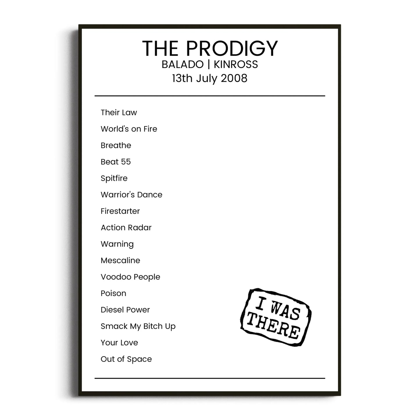 The Prodigy Kinross 13 July 2008 Setlist Poster