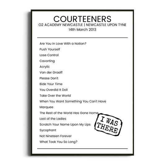 Courteeners Newcastle upon Tyne 14 March 2013 Setlist Poster