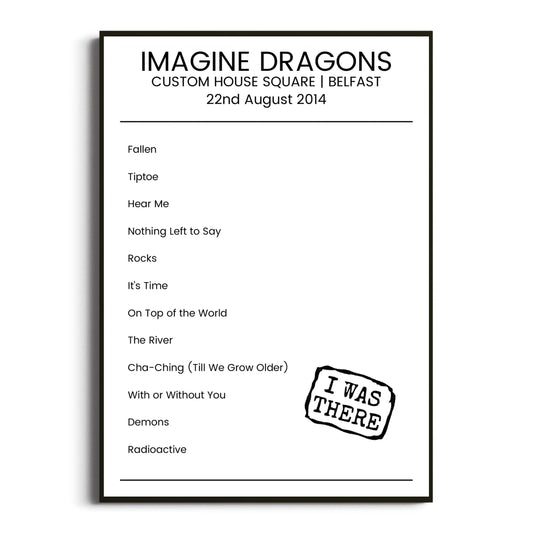 Imagine Dragons Belfast 22 August 2014 Setlist Poster