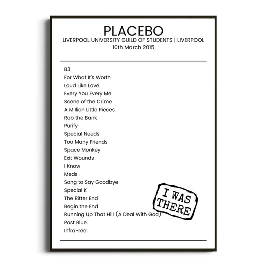 Placebo Liverpool 10 March 2015 Setlist Poster