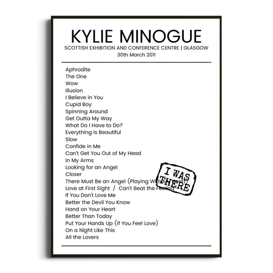 Kylie Minogue Glasgow 30 March 2011 Setlist Poster