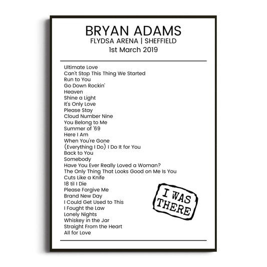 Bryan Adams Sheffield 01 March 2019 Setlist Poster