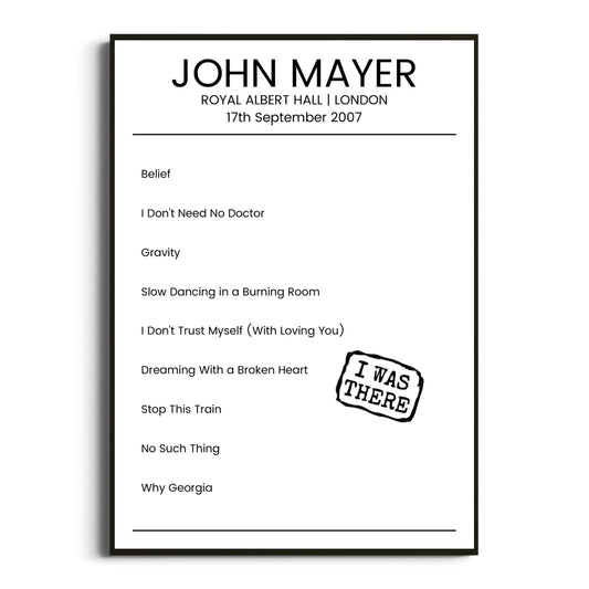 John Mayer London 17 September 2007 Setlist Poster