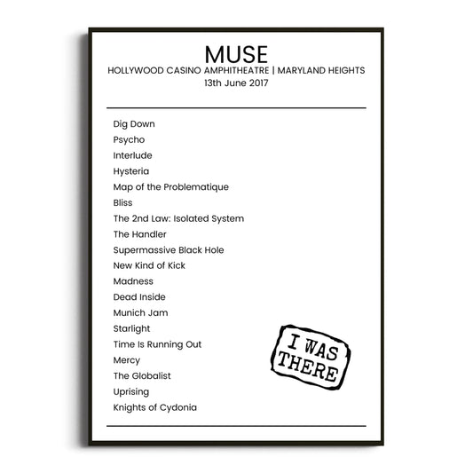 Muse Maryland Heights 13 June 2017 Setlist Poster