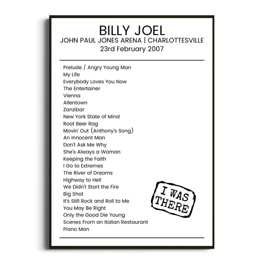 Billy Joel Charlottesville 23 February 2007 Setlist Poster