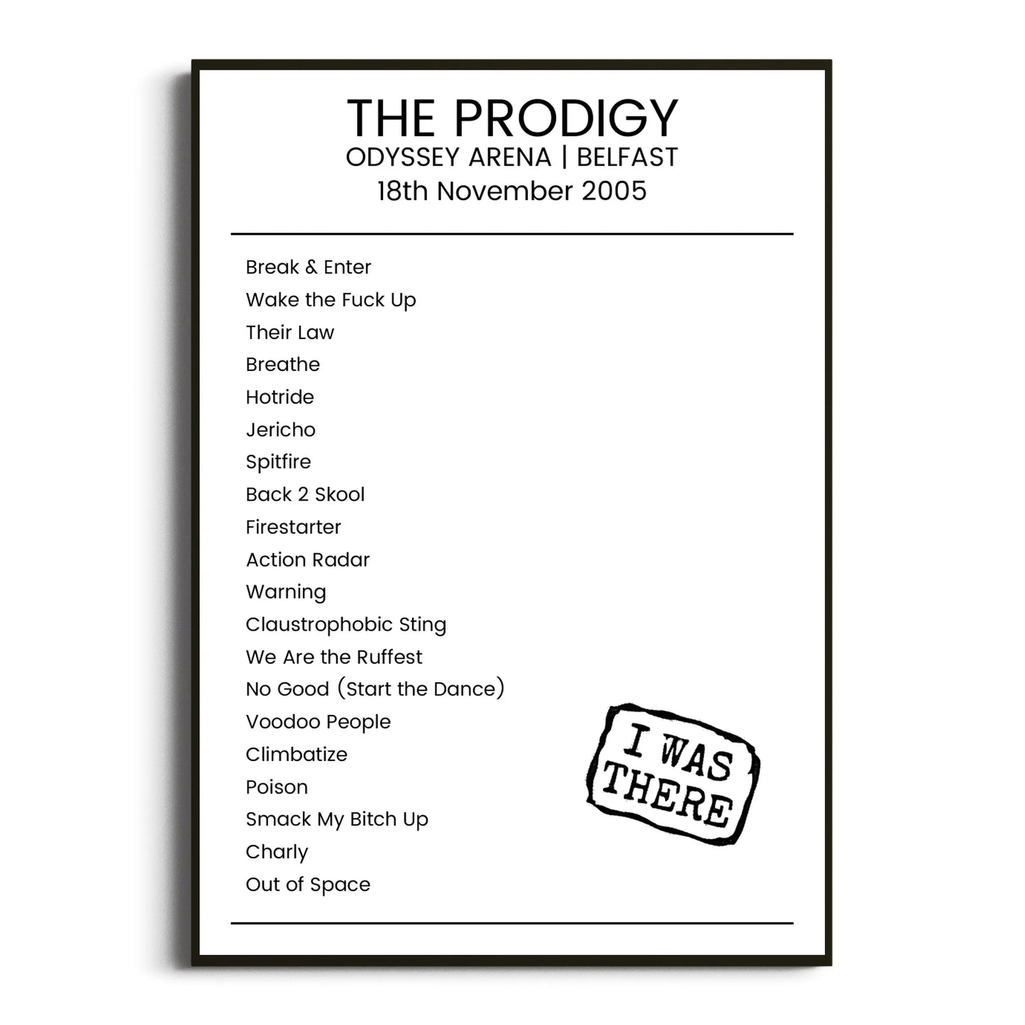 The Prodigy Belfast 18 November 2005 Setlist Poster