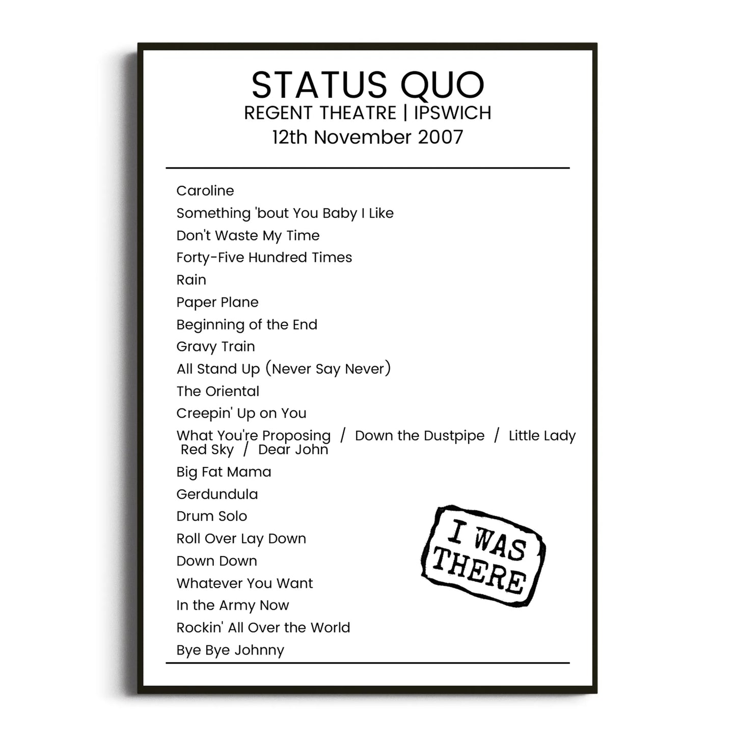 Status Quo Ipswich 12 November 2007 Setlist Poster