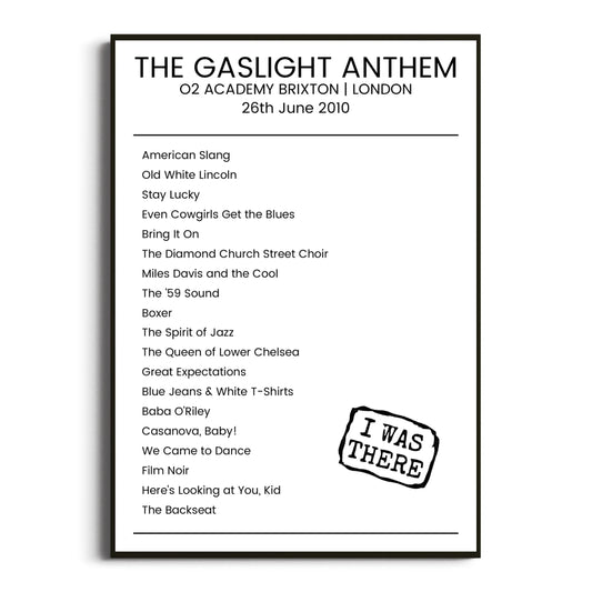 The Gaslight Anthem London 26 June 2010 Setlist Poster