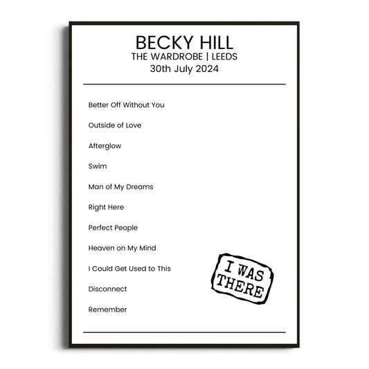 Becky Hill Leeds 30 July 2024 Setlist Poster