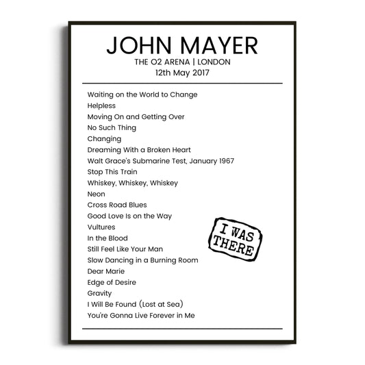 John Mayer London 12 May 2017 Setlist Poster