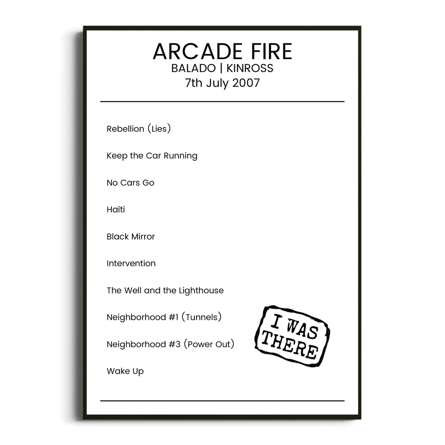 Arcade Fire Kinross 07 July 2007 Setlist Poster