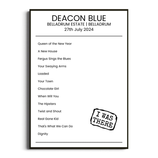 Deacon Blue Belladrum 27 July 2024 Setlist Poster