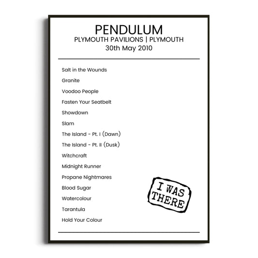 Pendulum Plymouth 30 May 2010 Setlist Poster