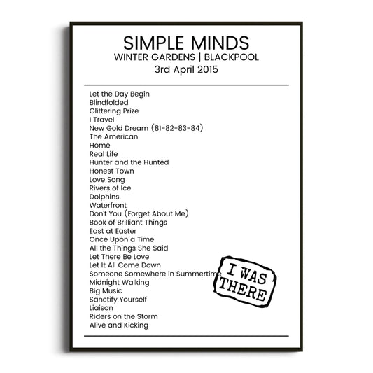 Simple Minds Blackpool 03 April 2015 Setlist Poster