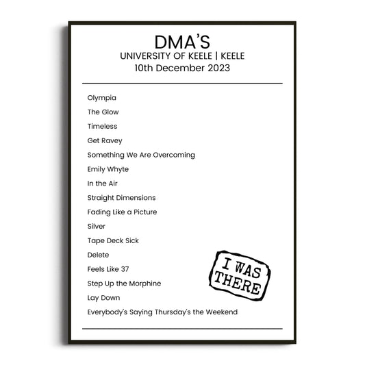 DMA’s Keele 10 December 2023 Setlist Poster