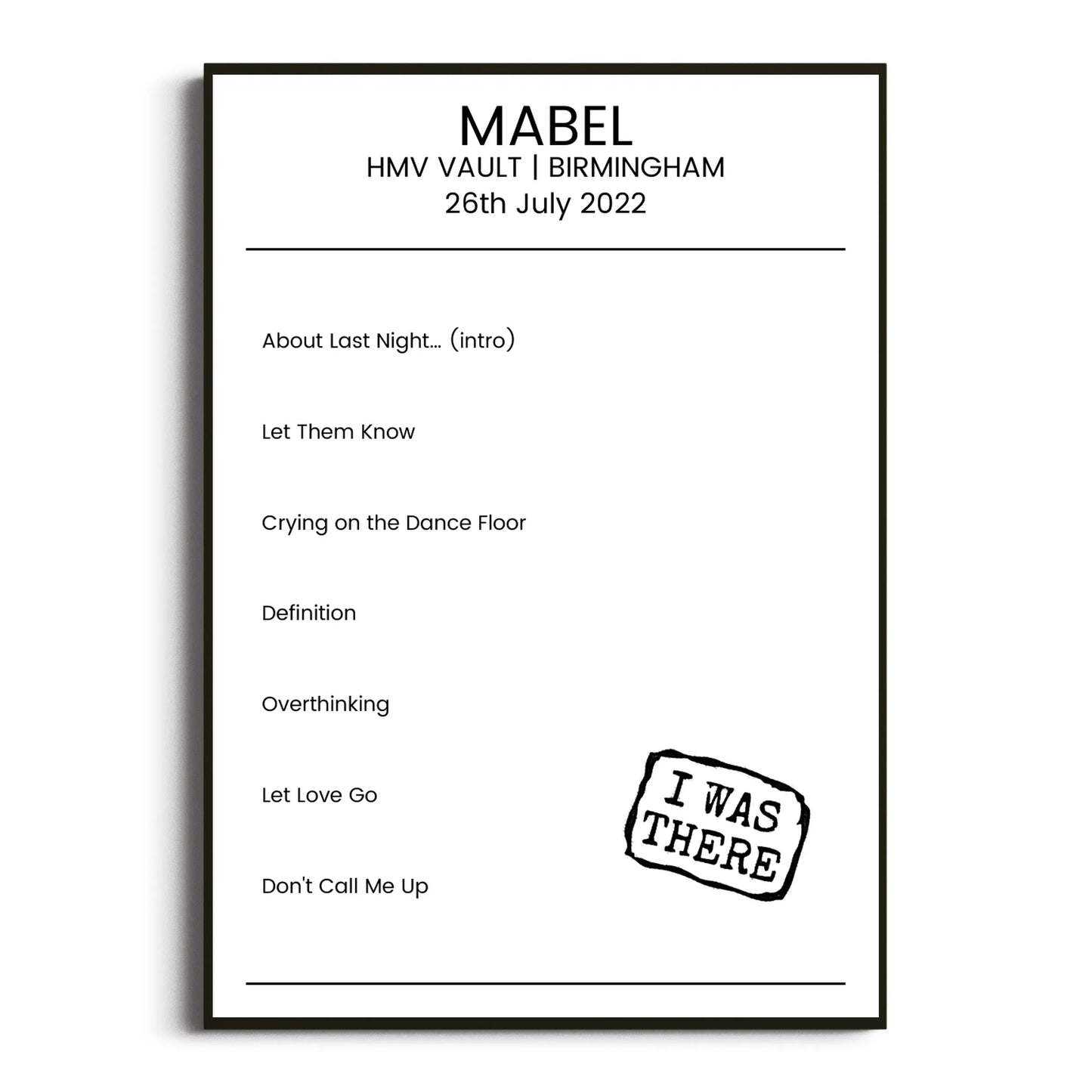 Mabel Birmingham 26 July 2022 Setlist Poster