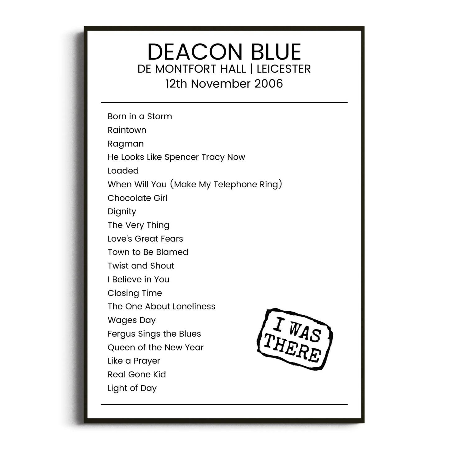 Deacon Blue Leicester 12 November 2006 Setlist Poster