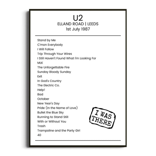 U2 Leeds 01 July 1987 Setlist Poster