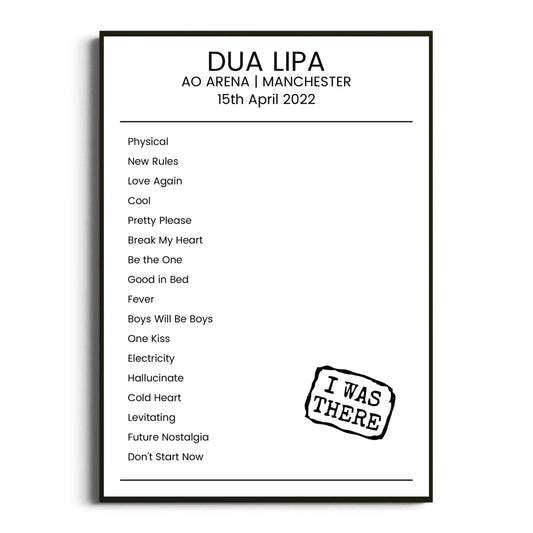 Dua Lipa Manchester 15 April 2022 Setlist Poster