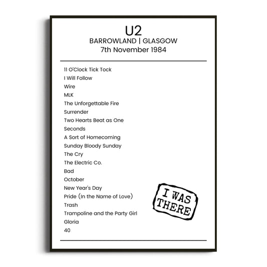 U2 Glasgow 07 November 1984 Setlist Poster