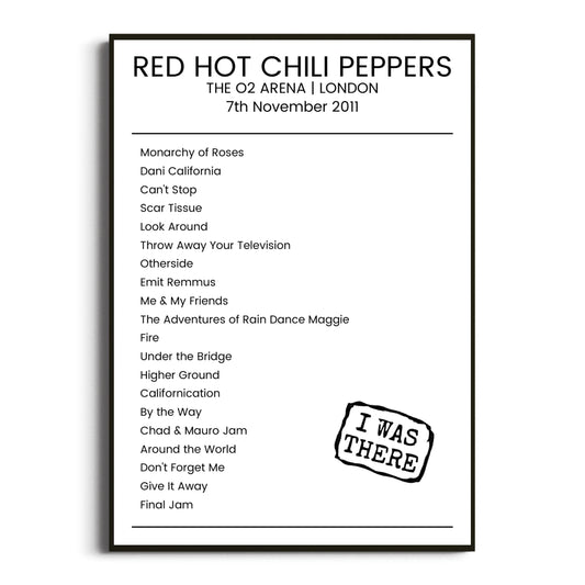 Red Hot Chili Peppers London 07 November 2011 Setlist Poster