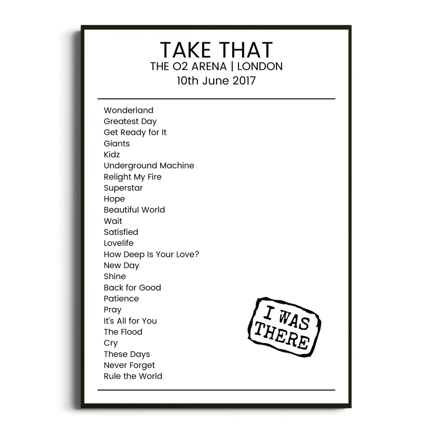 Take That London 10 June 2017 Setlist Poster