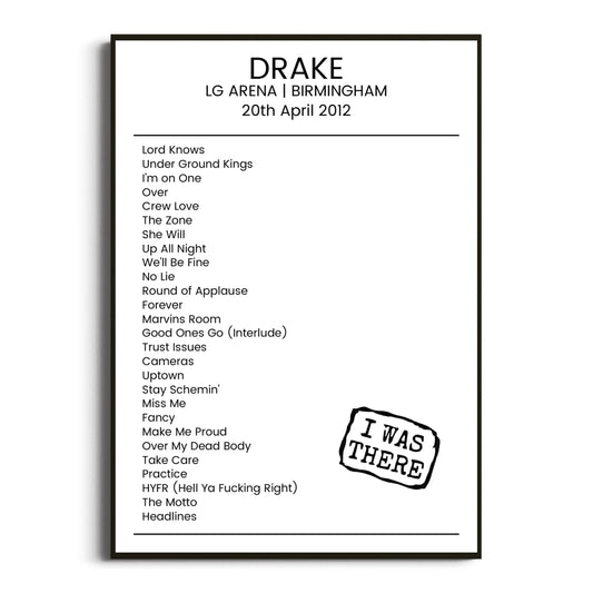 Drake Birmingham 20 April 2012 Setlist Poster