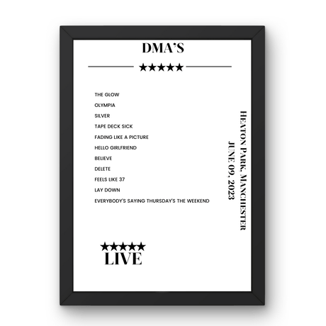 DMA’s June 09, 2023 Heaton Park Manchester Setlist Poster - Setlist