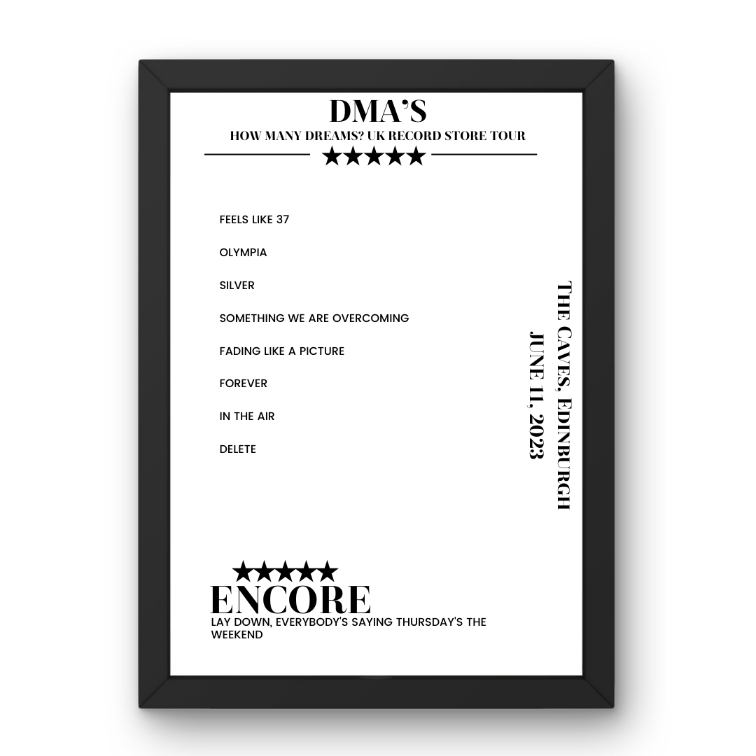 DMA’s June 11, 2023 The Caves Edinburgh Setlist Poster - Setlist