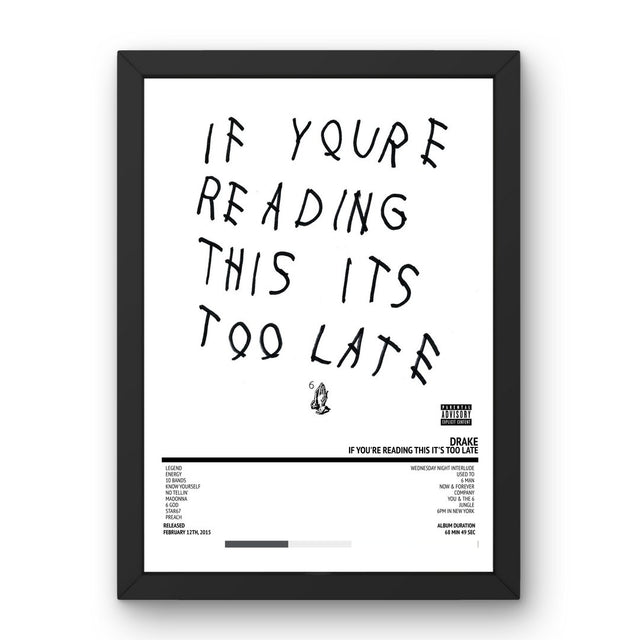 Drake - If You're Reading This It's Too Late (2015) Poster - Setlist