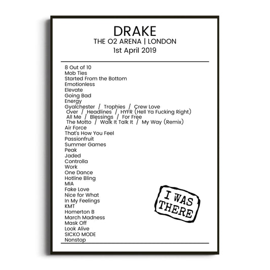 Drake London 01 April 2019 Setlist Poster