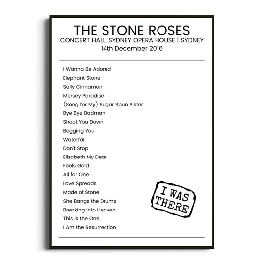 The Stone Roses Sydney 14 December 2016 Setlist Poster