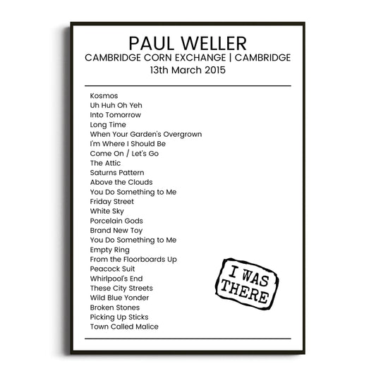 Paul Weller Cambridge 13 March 2015 Setlist Poster