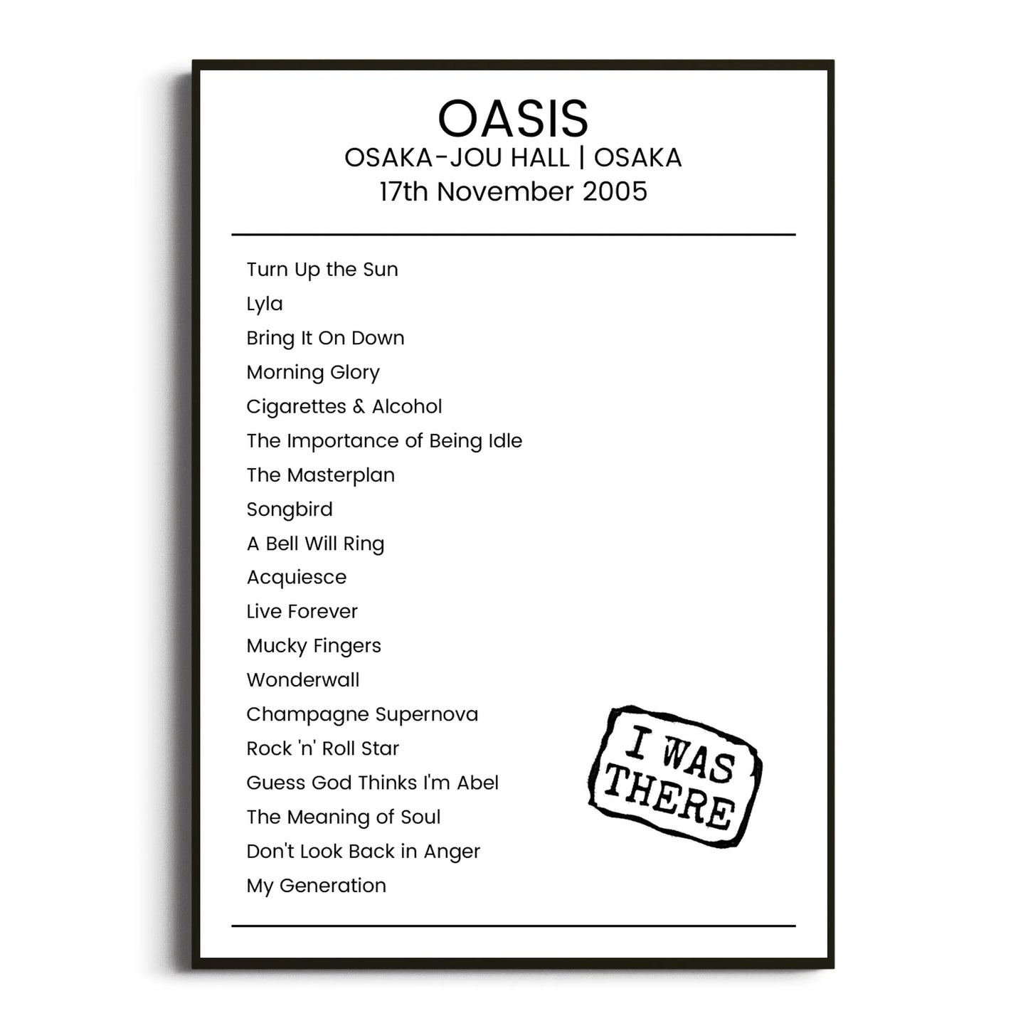 Oasis Osaka 17 November 2005 Setlist Poster